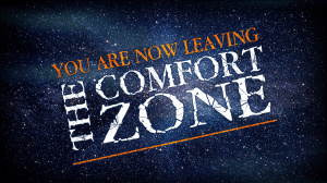 you-are-now-leaving-the-comfort-zone2